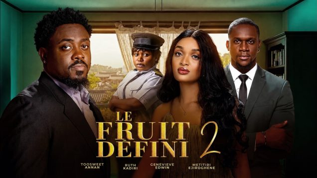 LE FRUIT DÉFINÎT